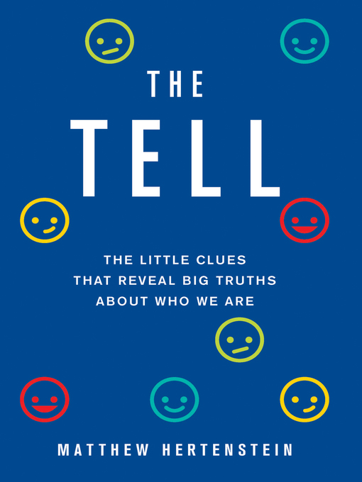 Title details for The Tell by Matthew Hertenstein - Available